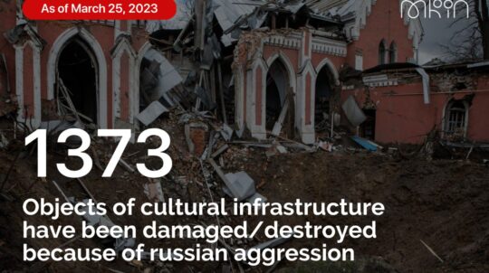 1,373 objects of cultural infrastructure have already been damaged because of russian aggression in Ukraine